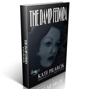 AUTHOR SIGNED ✒THE DAMP FEDORA Noirvella, 1940's